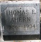  Thomas E Ahern