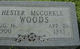  Mary Hester <I>McCorkle</I> Woods