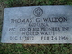  Thomas G. Waldon