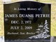  James Duane Petrie