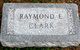  Raymond Ernest Clark