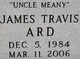  James Travis “Uncle Meany” Ard