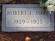  Robert L. Fort