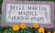  Rena Belle <I>Martin</I> Madill