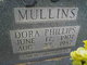  Dora <I>Phillips</I> Mullins