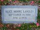  Alice Olivia <I>Moore</I> Langley