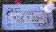  Irene Effie <I>Welborn</I> Hall