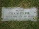  Ellen Mary “Ella” <I>Sullivan</I> Stilwell