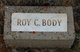  Roy Clifford “Pete” Body