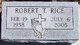  Robert T Rice