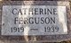  Catherine Celia <I>Gainor</I> Ferguson