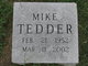 Michael “Mike” Tedder Photo