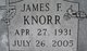  James F. “Jim” Knorr