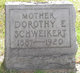  Dorothy E. <I>Buckingham</I> Schweikert