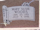  Mary Susie <I>Dees</I> Woods