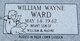  William Wayne Ward