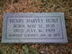  Henry Harvey “Harve” Hunt
