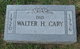 Walter H Cary