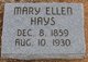  Mary Ellen <I>Wilcox</I> Hays