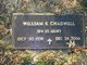  William K Chadwell