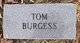  Tom Burgess