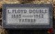  Loyal Floyd Double