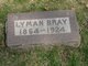  Lyman Bray
