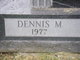  Dennis M. Dwyer