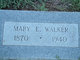  Mary E. Walker