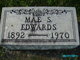 Maye S. “Mae” <I>Surdival</I> Edwards