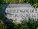  Beecher Wayne Yates