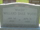 Millard Dale “Woody” Wood