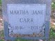  Martha Jane <I>Jackson</I> Carr