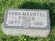  Anna Margaret <I>Mauntel</I> Frick