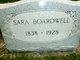 Sara Salome <I>Woodard</I> Boardwell