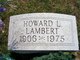  Howard L. Lambert