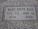  Mary Edith <I>Hall</I> Hall