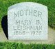  Mary Ann <I>Brenchley</I> Leishman