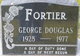  George Douglas Fortier