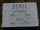  Anthony “Tony” Dente