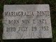  Mariagrazia “Mary” <I>Aquino</I> Dente