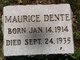  Maurice “Moe” Dente