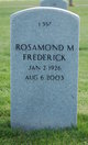  Rosamond Mary “Roz” <I>Raeker</I> Frederick
