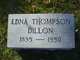  Mary Edna <I>Thompson</I> Dillon