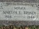  Martha E <I>Kraus</I> Briney