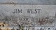  James M “Jim” West