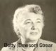  Betty Dorothy <I>Emeson</I> Strear