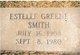  Mary Estelle <I>Greene</I> Smith