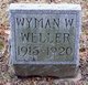  Wyman Weller