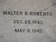  Walter B. Roberts